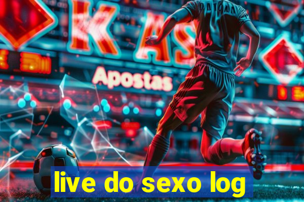 live do sexo log